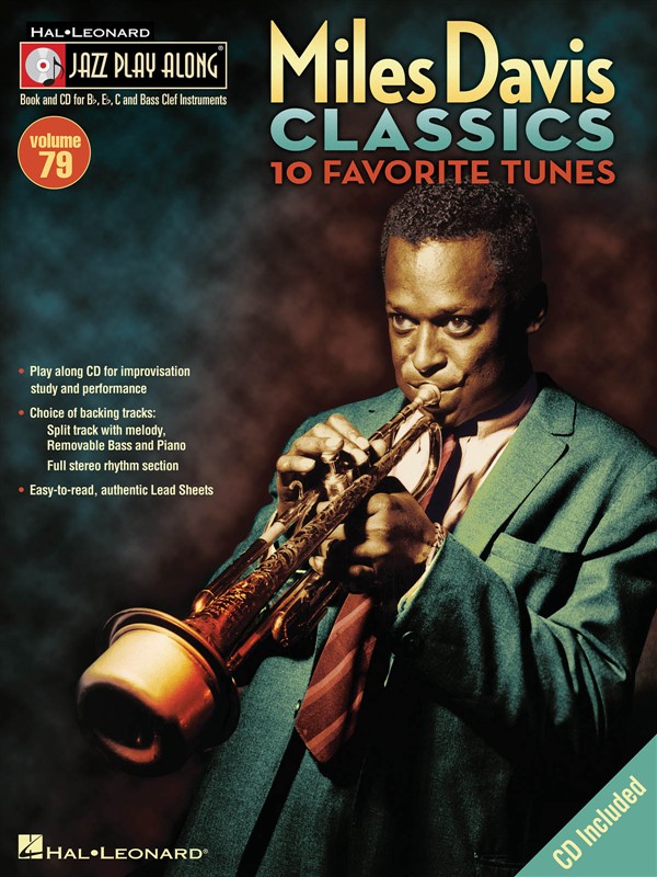 Jazz Play Along: Miles Davis Classics - 10 Favorite Tunes