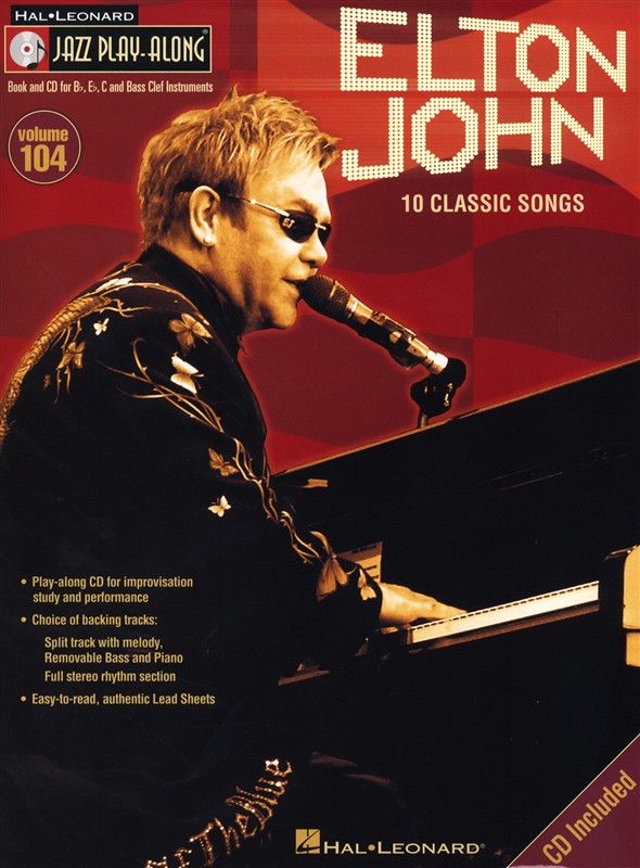 Jazz Play Along Volume 104: Elton John - 10 Classic Songs