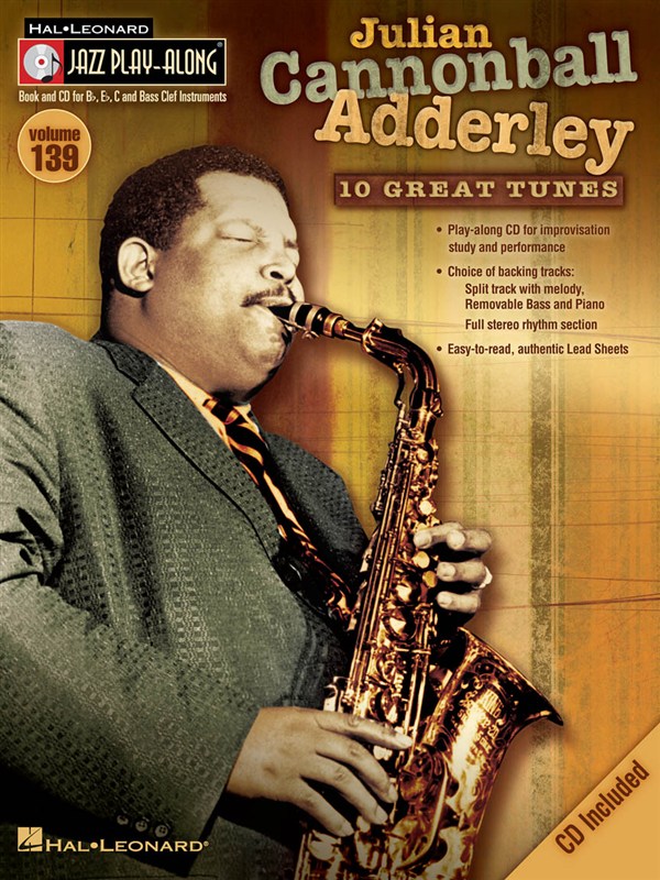 Jazz Play-Along Volume 139: Julian Cannonball Adderley