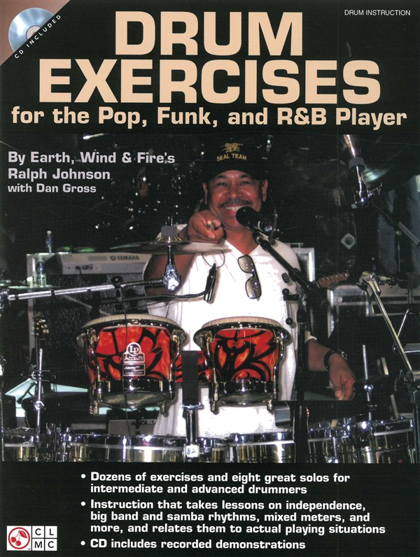 Ralph Johnson (Earth, Wind And Fire): Drum Exercises For The Pop, Funk, And R&B