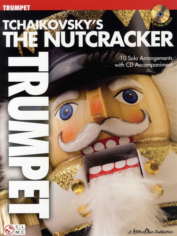 Tchaikovsky's The Nutcracker (Trumpet)