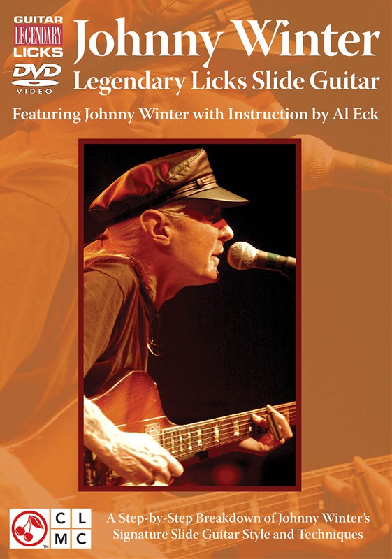 Johnny Winter: Legendary Licks - Slide Guitar