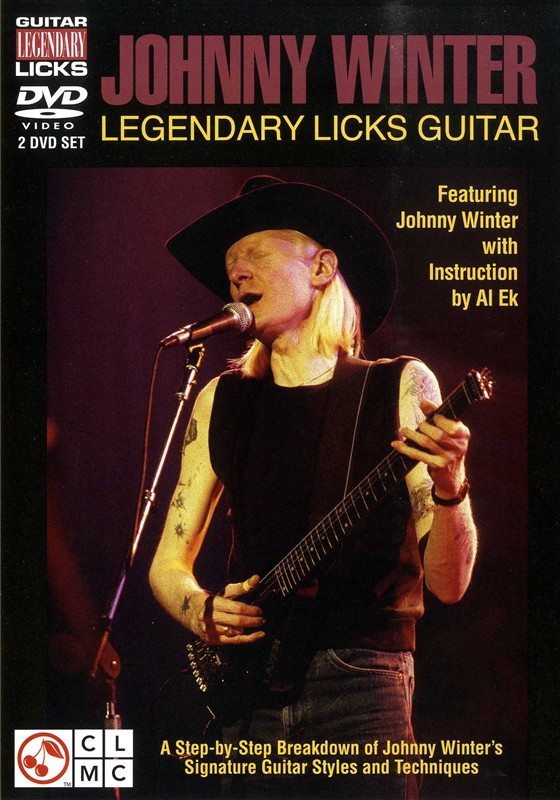Legendary Guitar Licks: Johnny Winter
