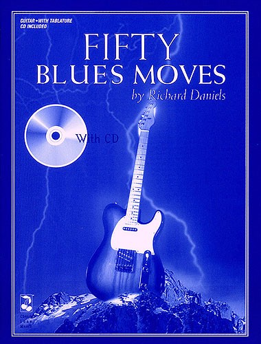 Richard Daniels: Fifty Blues Moves