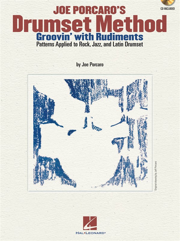 Joe Porcaro's Drumset Method - Groovin' With Rudiments