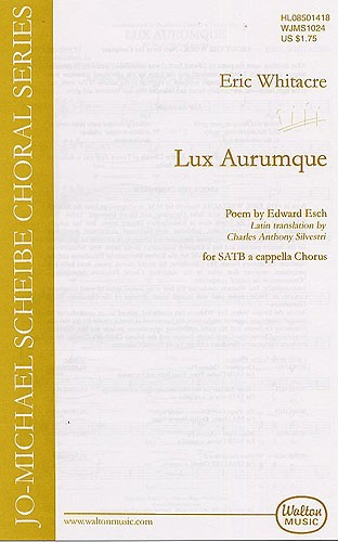 Eric Whitacre: Lux Aurumque
