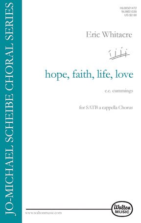 Eric Whitacre: Hope, Faith, Life, Love