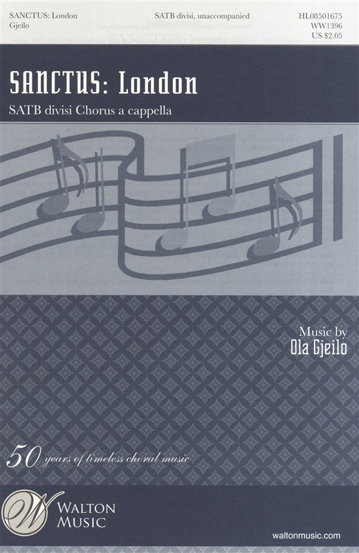 Ola Gjeilo: Sanctus (SATB)