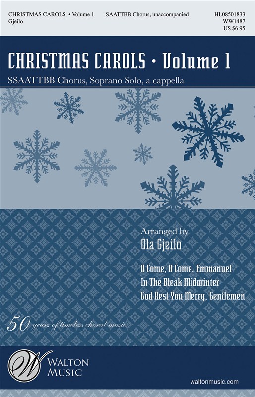 Ola Gjeilo: Christmas Carols - Volume 1