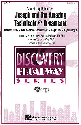 Andrew Lloyd Webber: Joseph And The Amazing Technicolor Dreamcoat (Choral Highli