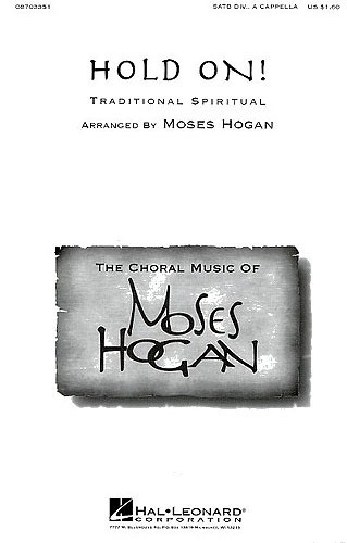 Hold On! (SATB)