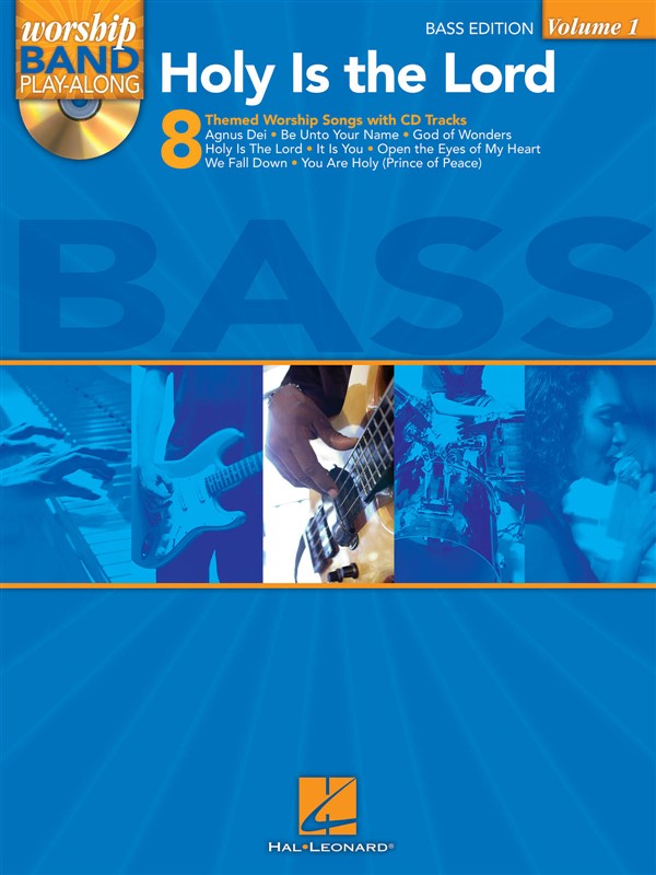 Worship Band Playalong Volume 1: Holy is the Lord - Bass Guitar Edition