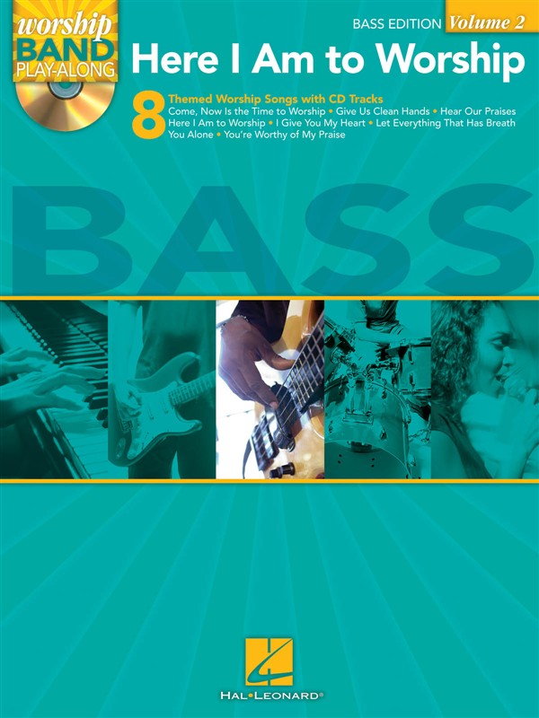 Worship Band Playalong Volume 2: Here I Am To Worship - Bass Guitar Edition