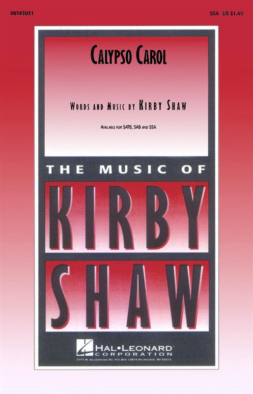 Kirby Shaw: Calypso Carol (SSA)