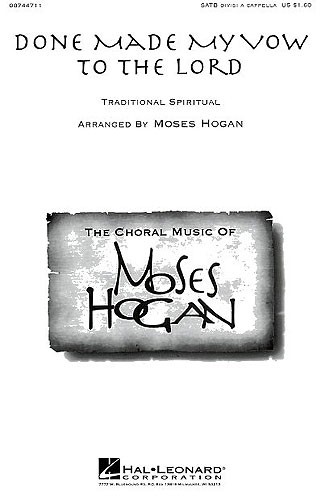 Done Made My Vow To The Lord