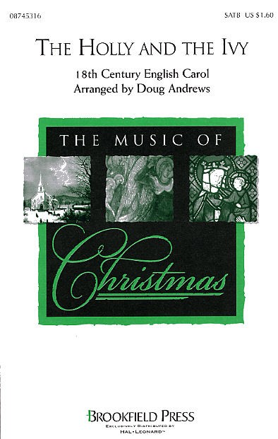 The Holly And The Ivy (Arr. Andrews - SATB)