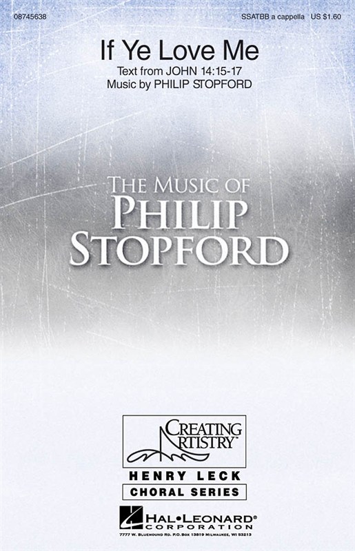 Philip Stopford: If Ye Love Me