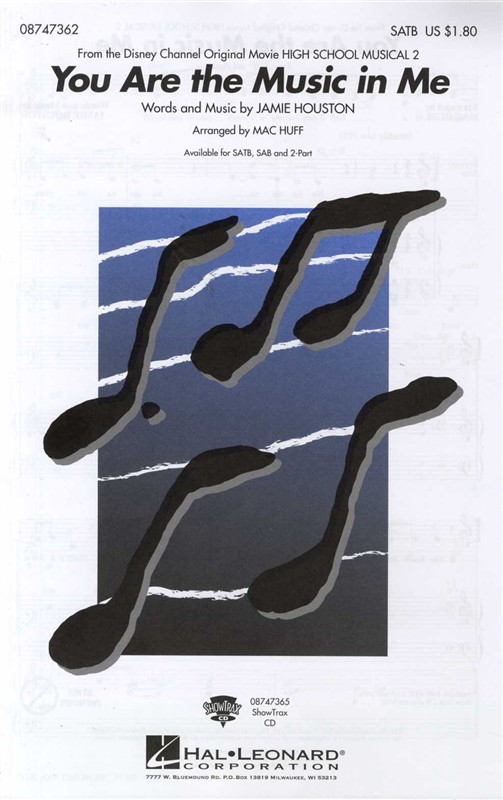 Jamie Houston: You Are The Music In Me (High School Musical 2) - SATB