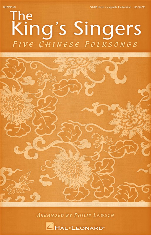 King's Singer's Choral: Five Chinese Folksongs