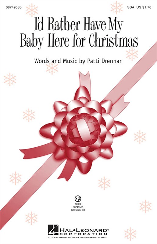 Patti Drennan: I'd Rather Have My Baby Here For Christmas (Showtrax CD)