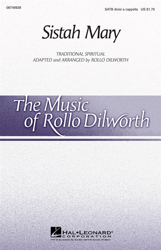 Rollo Dilworth: Sistah Mary