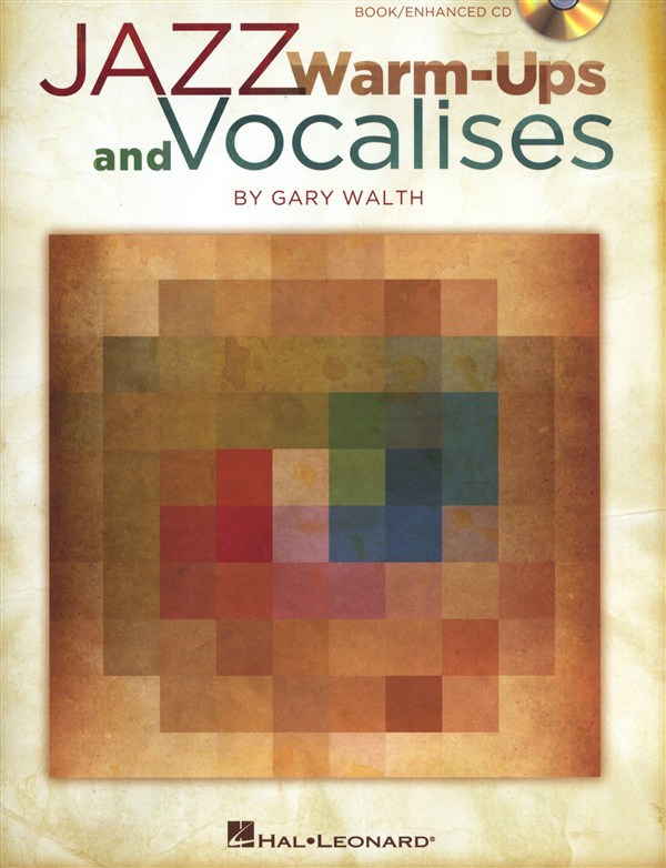 Gary Walth: Jazz Warm-ups And Vocalises
