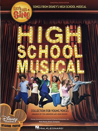 Let's All Sing Songs From Disney's High School Musical: Collection For Young Voi