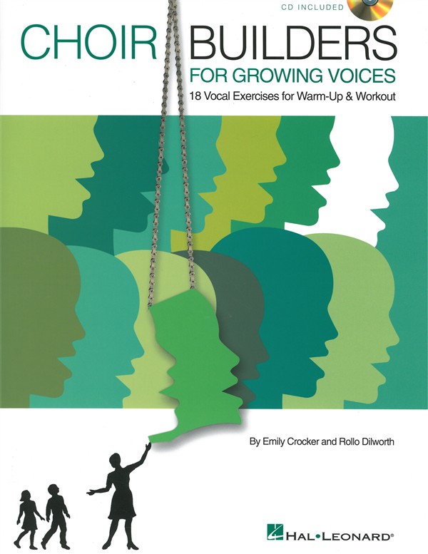 Emily Crocker/Rollo Dilworth: Choir Builders For Growing Voices - 18 Vocal Exerc