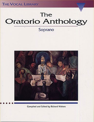 The Oratorio Anthology - Soprano