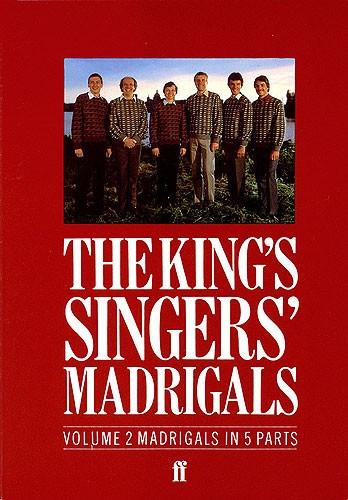 The King's Singers' Madrigals (Vol. 2) (Collection)