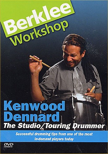 Kenwood Dennard: The Studio/Touring Drummer