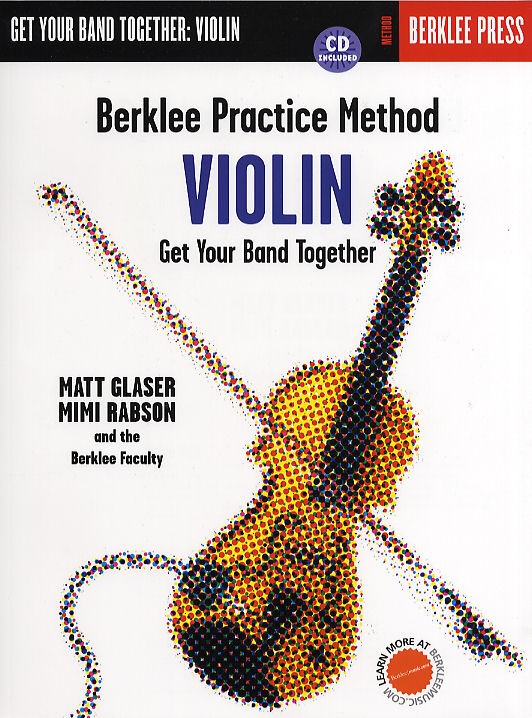 Berklee Practice Method: Get Your Band Together Violin