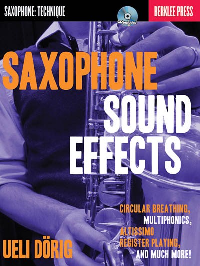 Ueli Drig: Saxophone Sound Effects