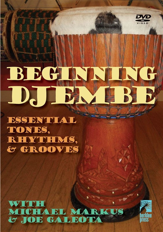 Michael Markus/Joe Galeota: Beginning Djembe