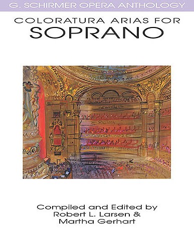 Coloratura Arias For Soprano