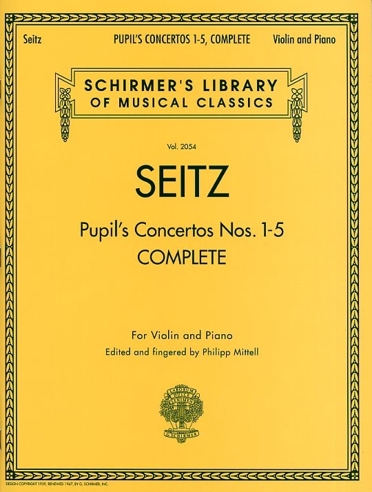 Friedrich Seitz: Complete Pupil's Concertos Nos.1-5