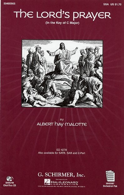 Albert Hay Malotte: The Lord's Prayer (SSA)