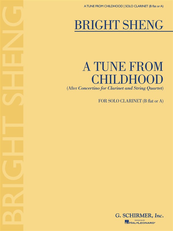 Bright Sheng: A Tune From Childhood