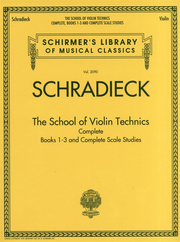 Henry Schradieck: The School of Violin Technics Complete