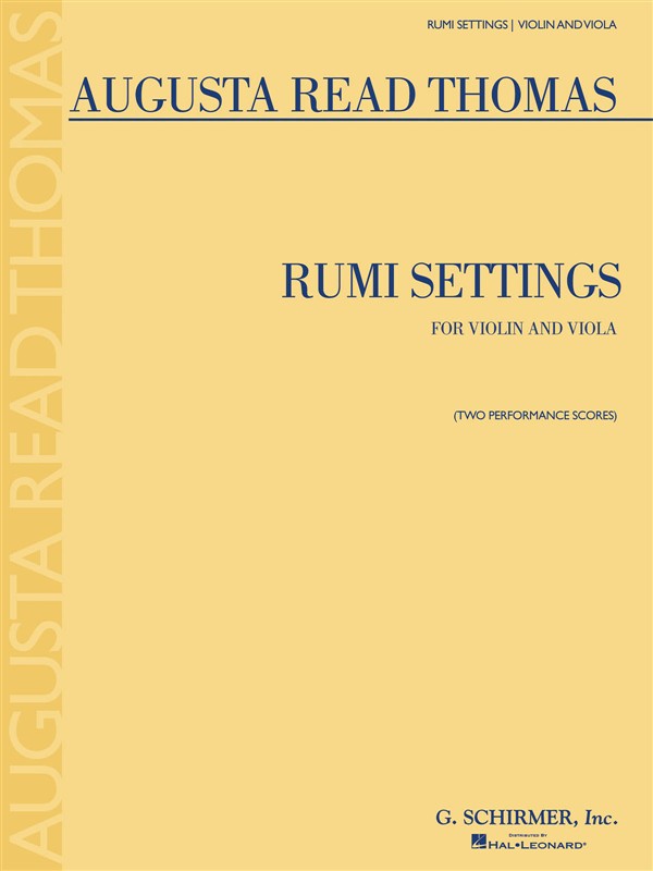 Augusta Read Thomas: Rumi Settings (Violin/Viola)