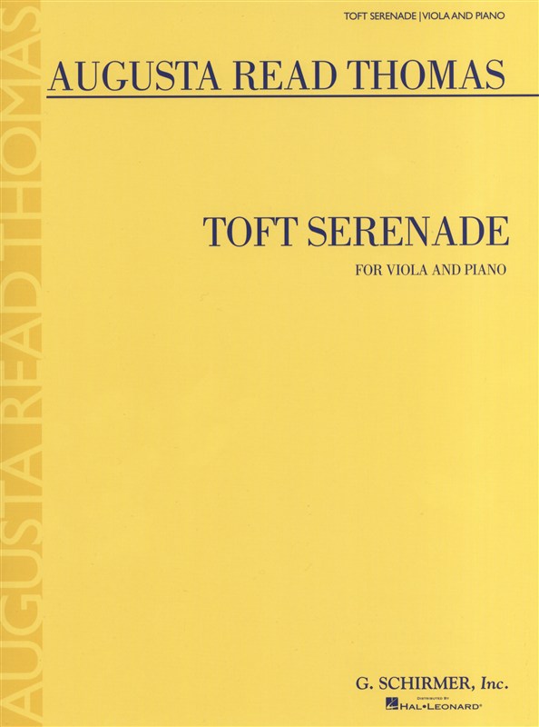 Augusta Read Thomas: Toft Serenade (Viola)