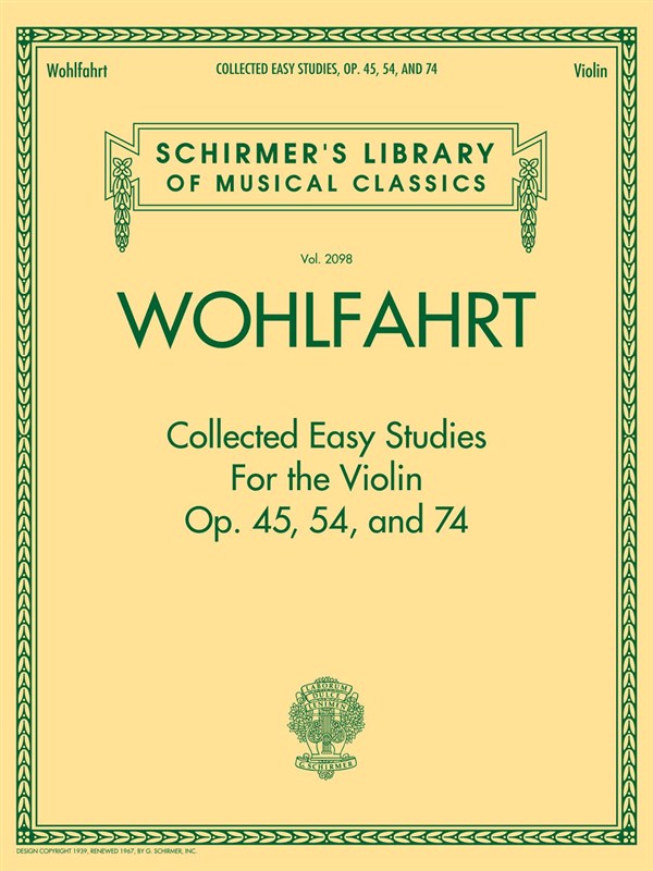 Franz Wohlfahrt: Collected Easy Studies For The Violin