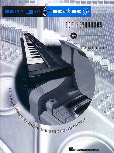 Blues, Jazz And Rock Riffs For Keyboards