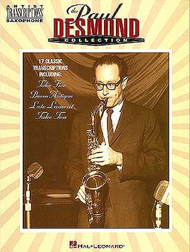 The Paul Desmond Collection Artist Transcriptions