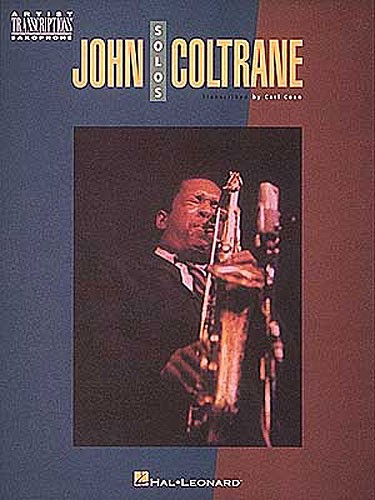 John Coltrane Solos: Artists Transcriptions