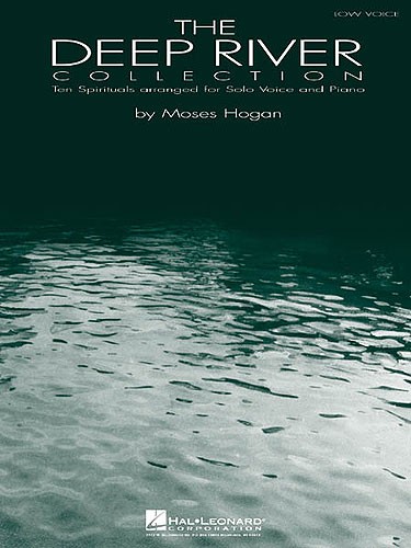 The Deep River Collection: Volume 1 (Low Voice)