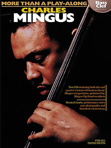 More Than A Play-Along: Charles Mingus (Bass Clef Edition)