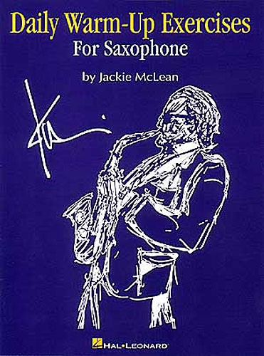 Daily Warm-Up Exercises For Saxophone