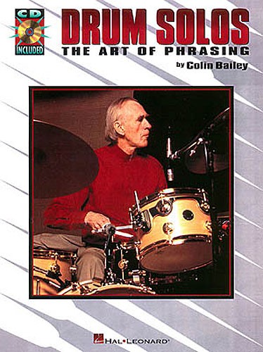 Drum Solos: The Art Of Phrasing