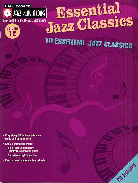 Jazz Play Along: Volume 12 - Essential Jazz Classics